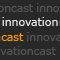 InnovationCast