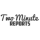 Two Minute Reports